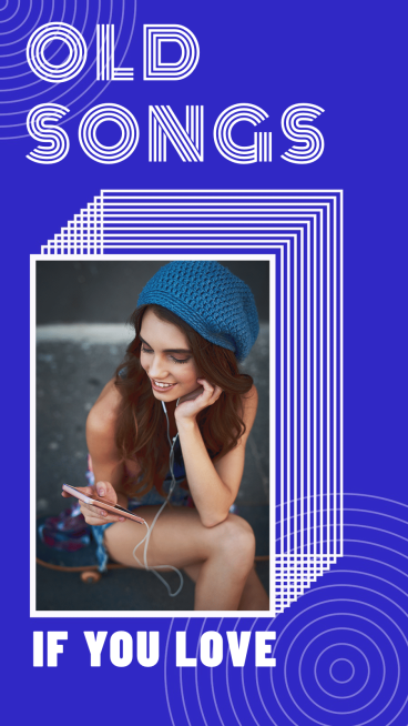 Fashion Rectangle Frame Old Songs Sharing Woman Instagram Story预览效果