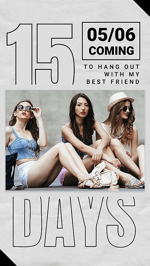 Fashion Girls Friends Personal Display Hang Out Count Down Instagram Story