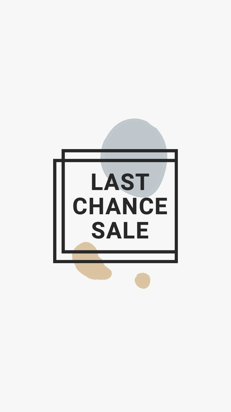 Simple Rectangle Frame Text Last Chance Sale Instagram Highlight
