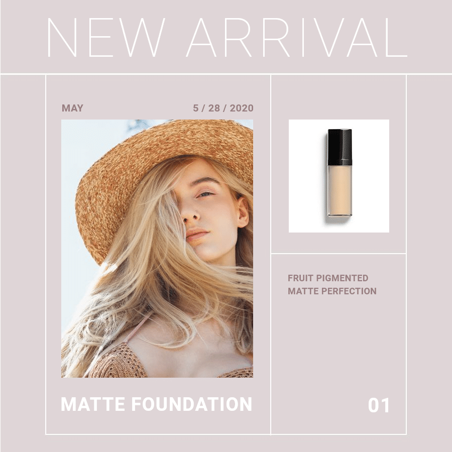Simple Fashion New Matte Foundation Display Instagram Post预览效果