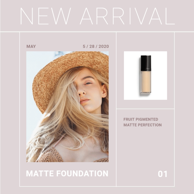 Simple Fashion New Matte Foundation Display Instagram Post预览效果