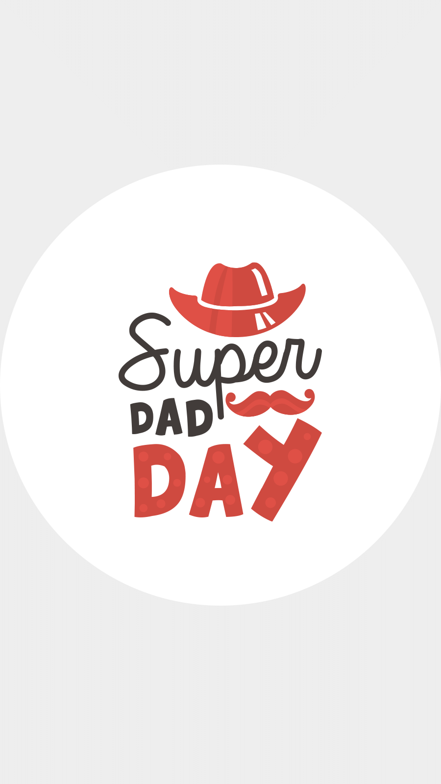 Simple Circle Element Father's Day Promotion Instagram Highlight