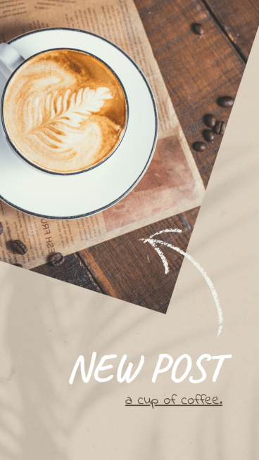 Simple Literary Coffee Display New Post Instagram Story预览效果