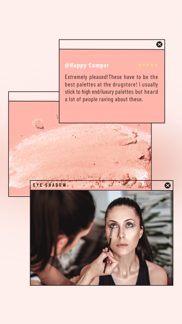 Makeup Eyeshadow Palette Beauty Cosmetic Product Customer Feedback Ecommerce Story 预览效果