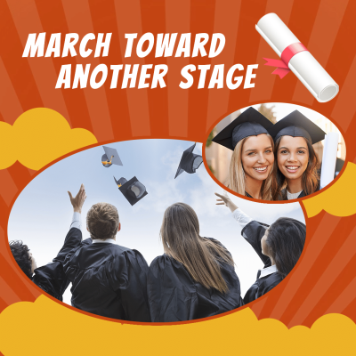 March Toward Another Stage Graduation Celebration Instagram Post Image