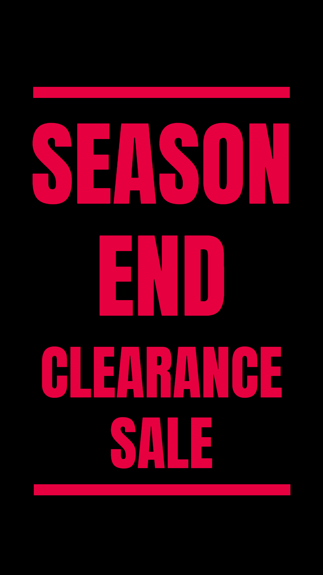 Season's End Clearance Sale Pure Text Ecommerce Story