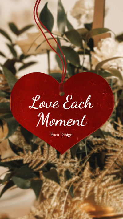 Valentine's Day Heart Shaped Text Love Each Moment Instagram Highlight