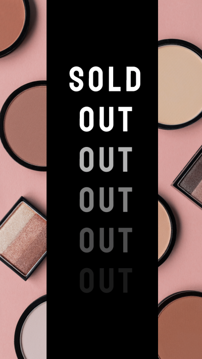 Fashionable Cosmetics Sold Out Remind Instagram Story