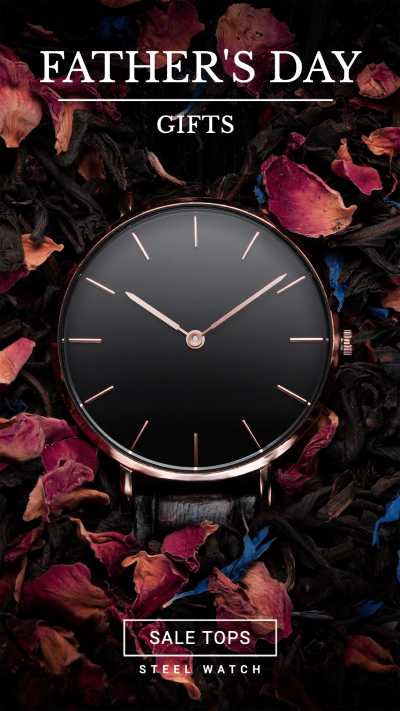 Father's day steel watch promotion Ecommerce Story